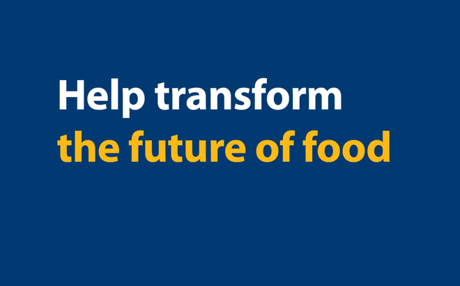 Help Transform The Future Of Food
